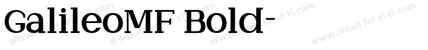 GalileoMF Bold字体转换